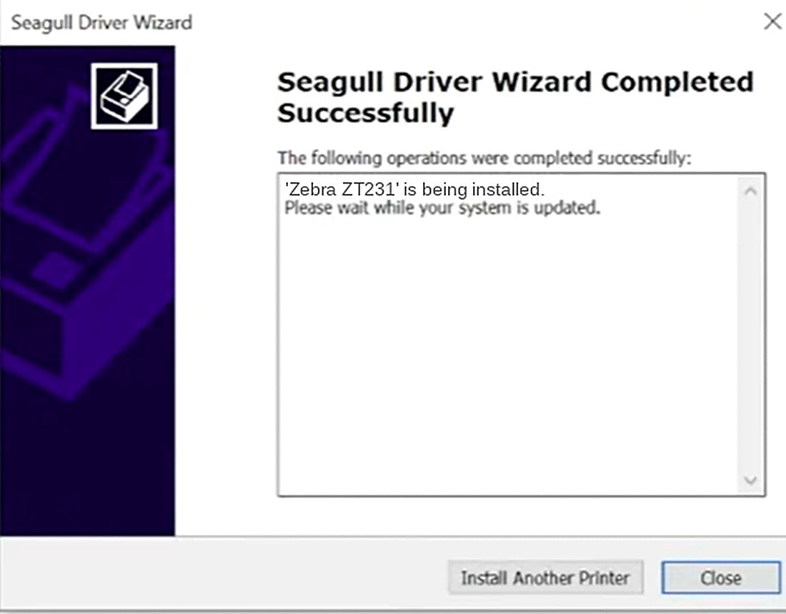 The Seagull Driver Wizard confirms the printer driver installed successfully.